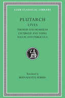 Copertina  Plutarch's lives. 1: Theseus and Romulus ; Lycurgus and Numa ; Solon and Publicola
