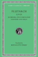 Copertina  Plutarch's lives. 4: Alcibiades and Coriolanus ; Lysander and Sulla