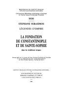 Copertina  La fondation de Constantinople et de Sainte-Sophie dans les traditions turques : légendes d'empire