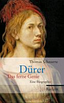 Copertina  Dürer : das ferne Genie : Eine Biographie 
