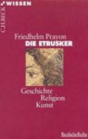 Copertina  Die Etrusker : Geschichte, Religion, Kunst