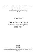 Copertina  Die Etruskerin : Geschlechterverhältnis und Stellung der Frau im frühen Etrurien (9.-5. Jh. v. Chr.)