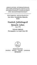 Copertina  Friedrich Schlichtegroll Mozarts Leben, Graz 1794 : Faksimile-Nachdruck