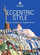 Copertina  Eccentric style : visionary environments-environnements visionnaires