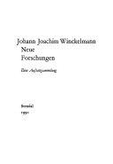 Copertina  Johann Joachim Winckelmann, neue Forschungen : eine Aufsatzsammlung