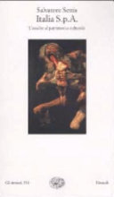 Copertina  Italia s.p.a. : l'assalto al patrimonio culturale