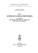 Copertina  La cronaca delle Meteore : la storia dei monasteri della Tessaglia tra 13. e 16. secolo