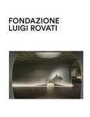 Copertina  Fondazione Luigi Rovati : Museo d'arte