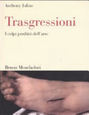 Copertina  Trasgressioni : colpi proibiti dell'arte