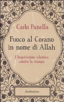Copertina  Fuoco al Corano in nome di Allah : l'inquisizione islamica contro la stampa