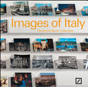 Copertina  Images of Italy : Deutsche Bank collection
