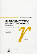 Copertina  Venezia e la vitalità del contemporaneo : Paolo Marinotti a Palazzo Grassi (1959-1967)
