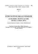 Copertina  19: Regio 10., 2 : stipi votive delle Venezie : Altichiero, Monte Altare, Musile, Garda, Riva