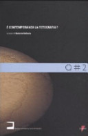 Copertina  E' contemporanea la fotografia?