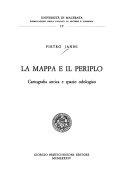 Copertina  La mappa e il periplo : cartografia antica e spazio odologico
