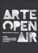 Copertina  Arte open air : guida ai parchi d'arte contemporanea in Italia